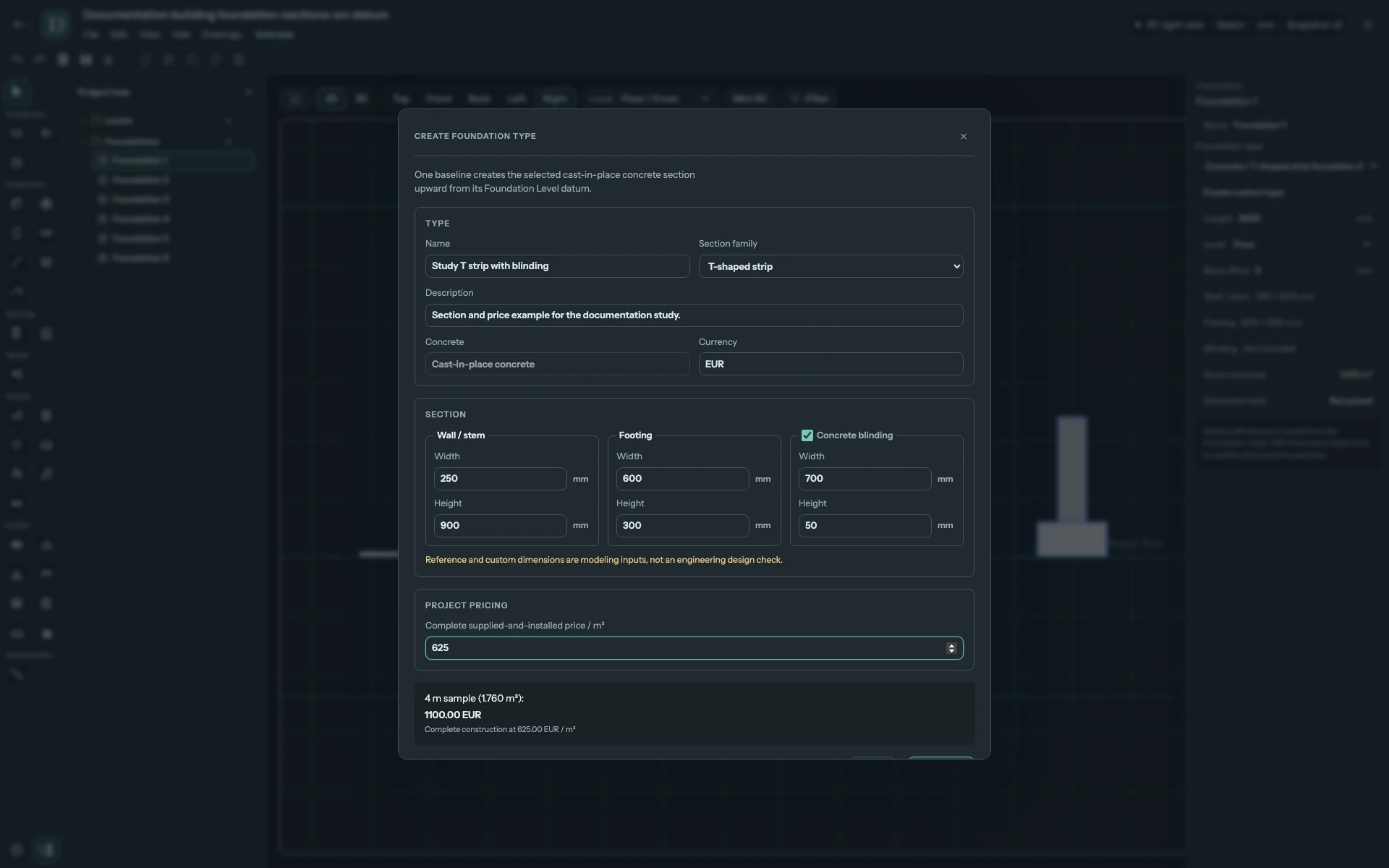 The dialog example adds 700 × 50 mm blinding beneath the 600 × 300 mm footing. Section widths and heights are project modeling inputs. Full editor with a project T-shaped strip dialog, its stem, footing and enabled blinding dimensions.
