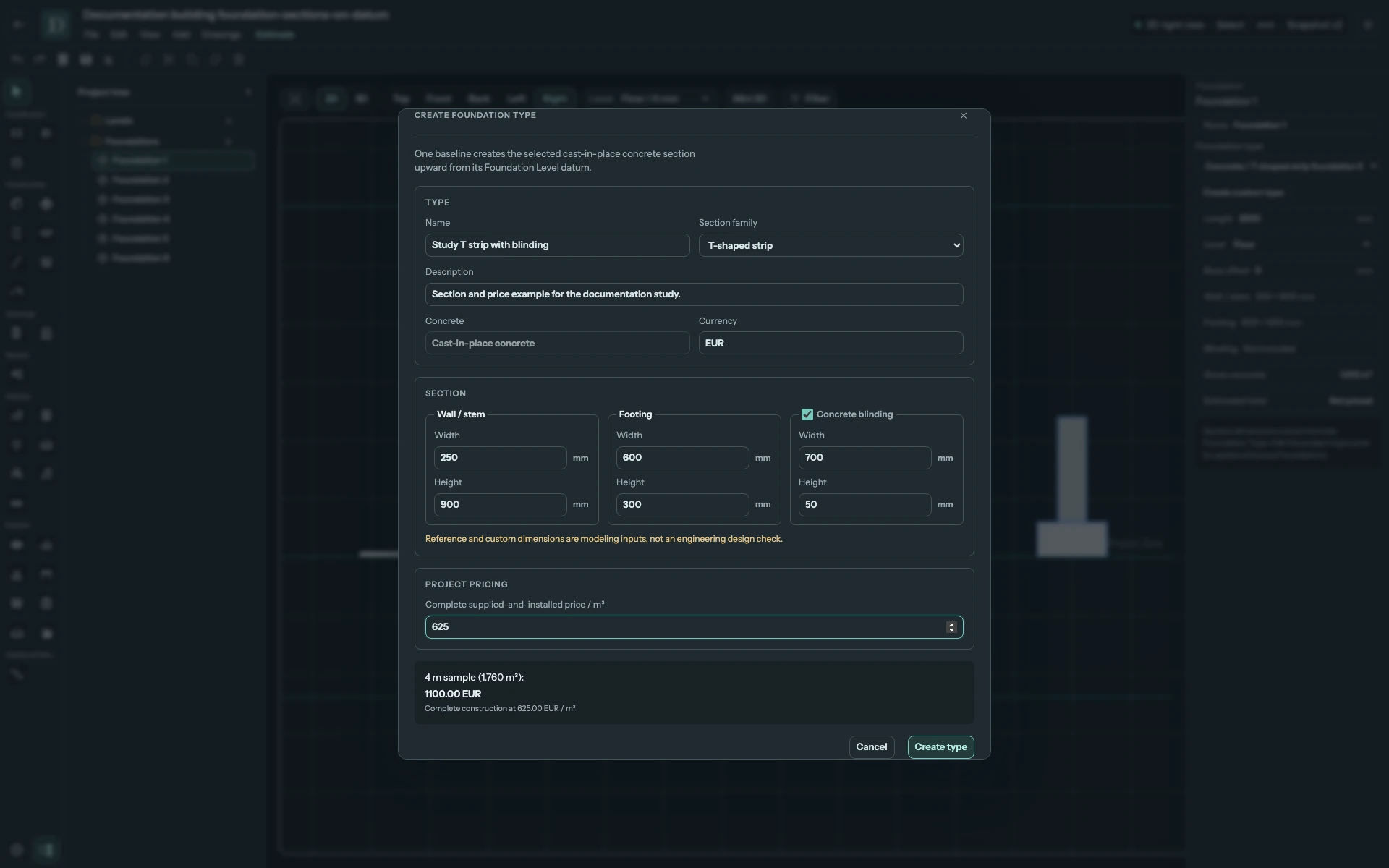 The illustrative rate 625 EUR/m³ gives 1100 EUR for the 1.760 m³ sample. It is a study input, not a regional market quotation. Full editor with the Foundation type dialog scrolled to its complete price, four-metre sample and Create type / Cancel actions.