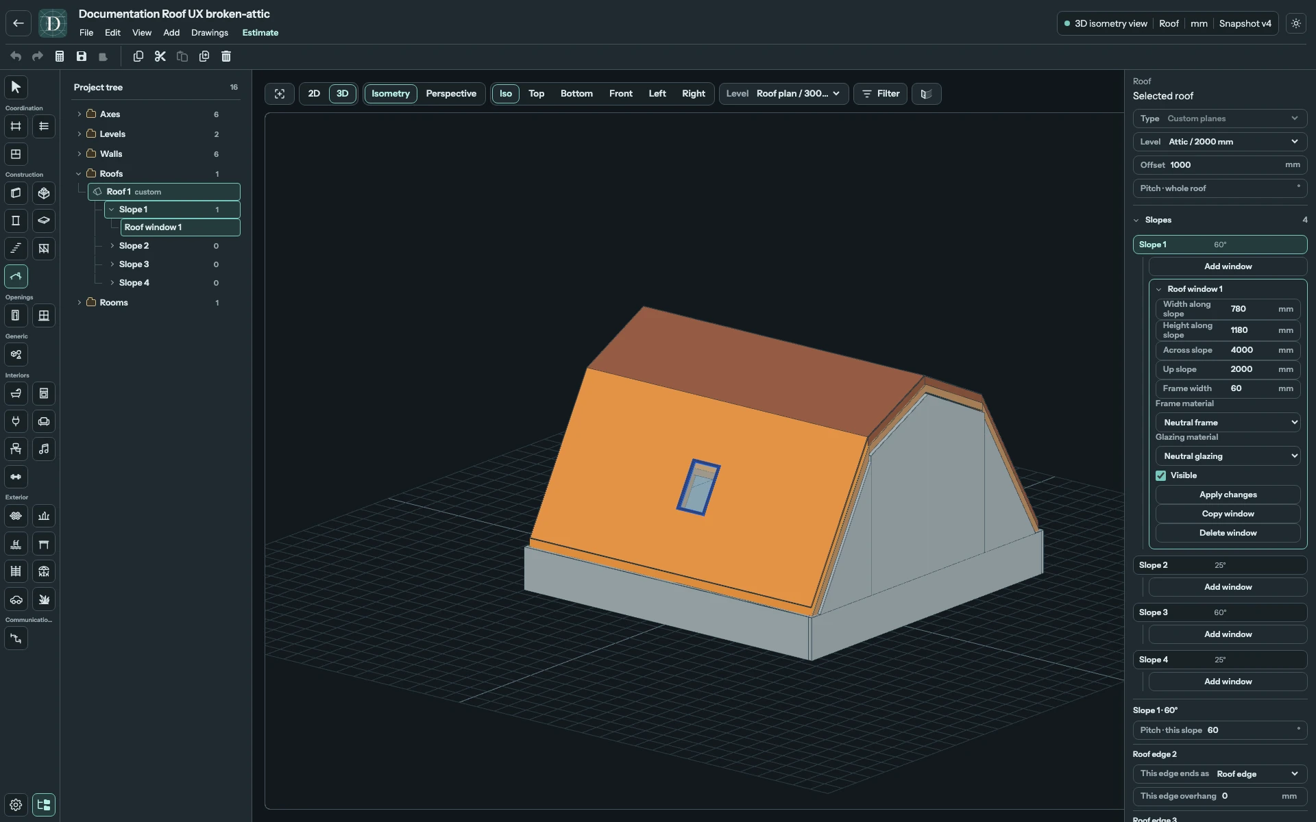 The opening follows its lower host plane rather than extending across the pitch break. Complete 3D editor showing an inclined window on the steep lower surface of a broken roof.